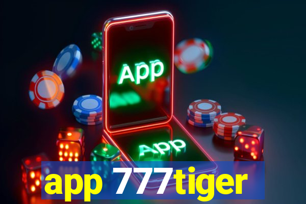 app 777tiger